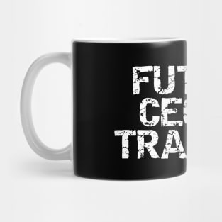 Future CEO In Training Mug